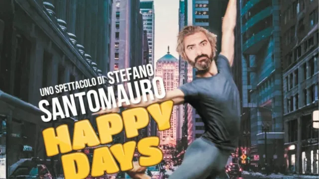 Spettacolo "Happy Days" di Stefano Santomaur